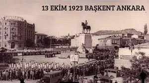  Yıldırım’ın 13 Ekim 1923 Ankara’nın Başkent Oluşu Kutlama Mesajı