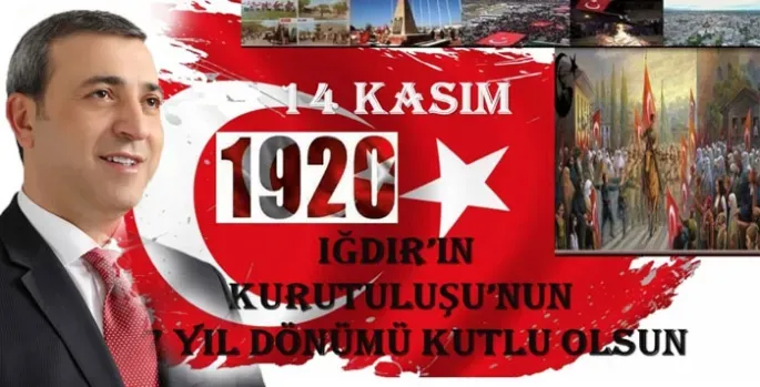 Kaıfed Genel Başkanı Dr. Erdoğan Yıldırım’ın 14 Kasım 1920 Iğdır’ın Kurtuluşu Kutlama Mesajı