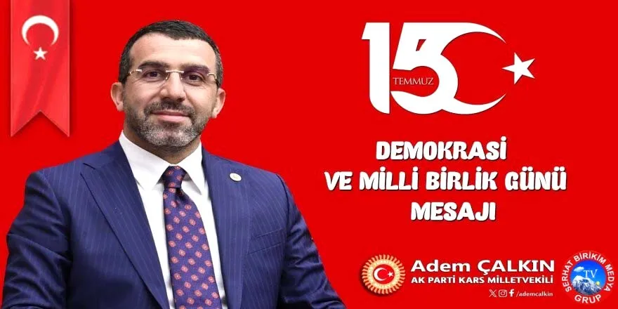 AK Parti Kars Milletvekili Adem Çalkın