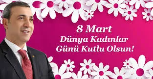 Yıldırım’ın 8 Mart Dünya Kadınlar Günü Kutlama Mesajı