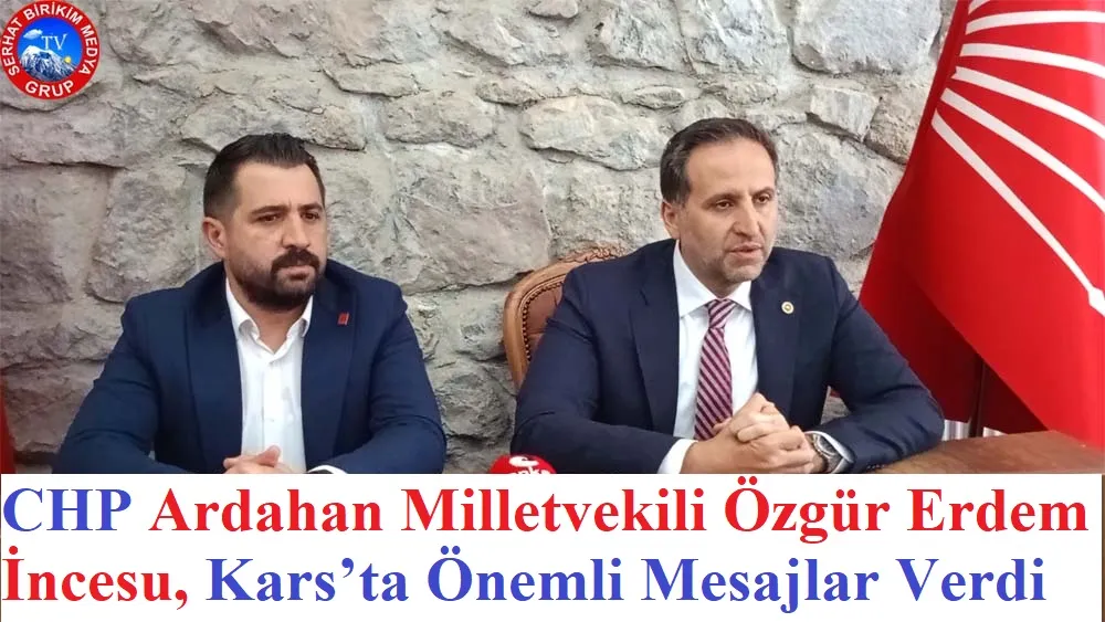 Milletvekili İncesu, “19 Mart’tan beri partimizin üzerinde büyük bir baskı var