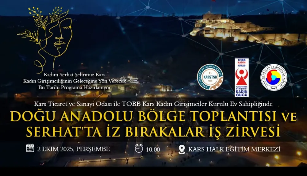Kadim Serhat Şehrinde Tarihi Buluşma: “Serhat’ta İz Bırakanlar” Kars’ta Başlıyor